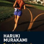 De qué hablo cuando hablo de correr: El Running según Haruki Murakami